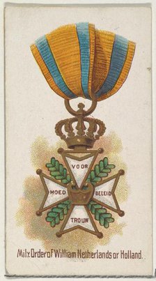 Military Order of William Netherlands of Holland, from the World's Decorations series (N30..., 1890. Creator: Allen & Ginter.