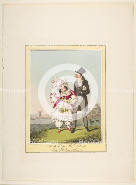 A Wooden Substitute, or Any Port in a Storm, January 19, 1821. Creator: Theodore Lane.