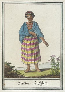 Costumes de Différents Pays, 'Metive de Quito', c1797. Creators: Jacques Grasset de Saint-Sauveur, LF Labrousse.