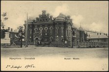 Irkutsk. Museum, 1900-1904. Creator: Unknown.