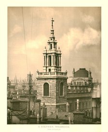 'St Stephen Walbrook, The Steeple', mid-late 19th century. Creator: Unknown.
