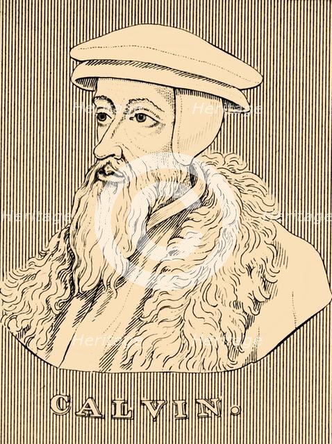 'Calvin', (1509-1564), 1830. Creator: Unknown.
