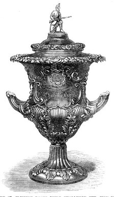 The St. Clement Danes Rifle Challenge Cup, won by Captain Scrivener, 1864. Creator: Unknown.