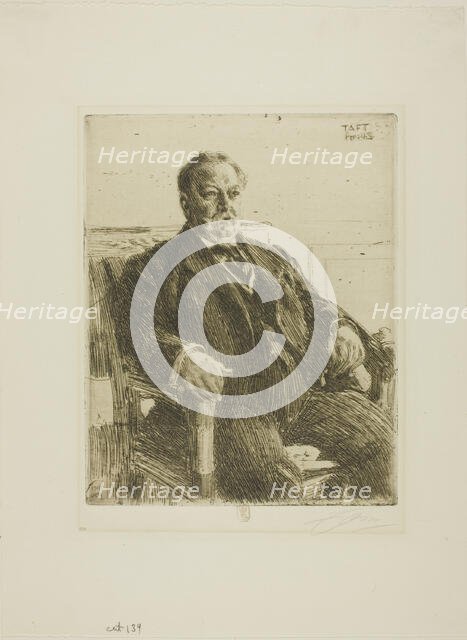 President William H. Taft, 1911. Creator: Anders Leonard Zorn.