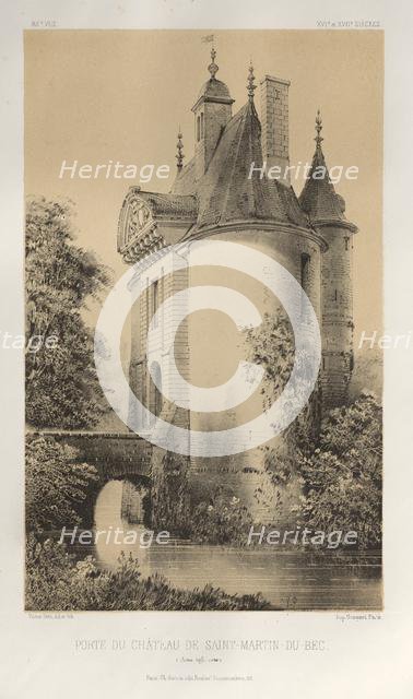 ...Pl. 83, Porte du Château de Saint-Martin-Du-Bec (Seine Infèrieure), 1860. Creator: Victor Petit (French, 1817-1874).