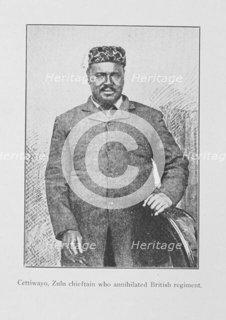 Cettiwayo, Zulu chieftain who annihilated British regiment, 1916. Creator: Unknown.