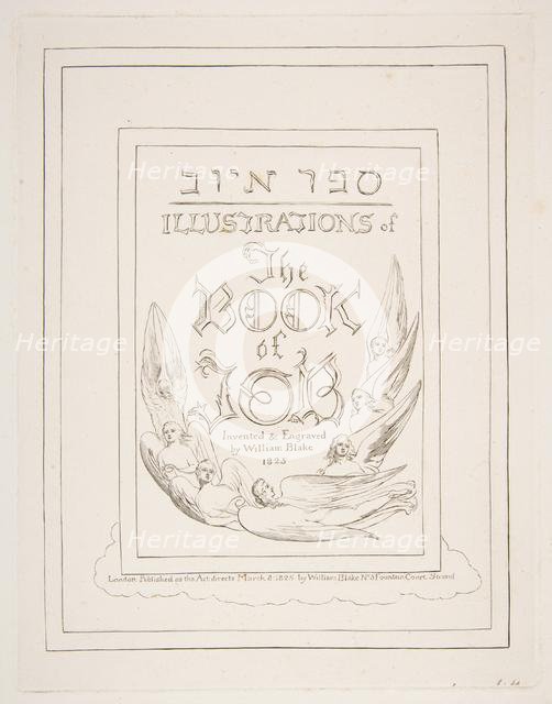 Title Page, from Illustrations of the Book of Job, 1825-26. Creator: William Blake.