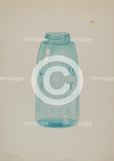 Mason Jar, c. 1939. Creator: Cora Parker.