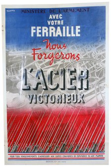 'With your Scrap we will Forge the Steel of Victory', 1939. Creator: Bedos et Cie Imprimeurs.