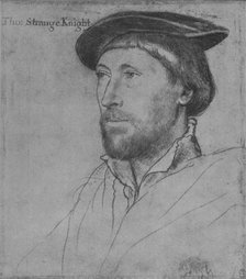 'Sir Thomas Strange', c1536 (1945). Artist: Hans Holbein the Younger.