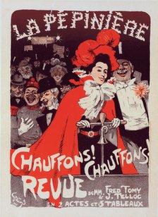 Affiche pour le Concert de la Pépinière "Chauffons! Chauffons!", c1899. Creator: Jules Alexandre Grun.