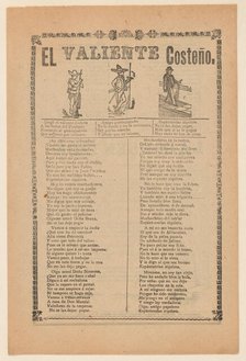 Broadside about a brave man from the west coast of Mexico, who is shown walking down a..., ca. 1899. Creator: José Guadalupe Posada.