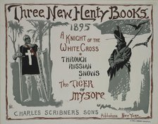 Three new Henty books, c1895 - 1911. Creator: Unknown.