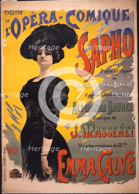 Emma Calvé as Fanny Legrand. Poster for the premiere of opéra-comique Sapho by Massenet performed on