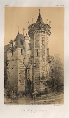 …Pl. 28, Chateau De La Verdiere (Ille en Vilaine), published 1860. Creator: Victor Petit (French, 1817-1874).