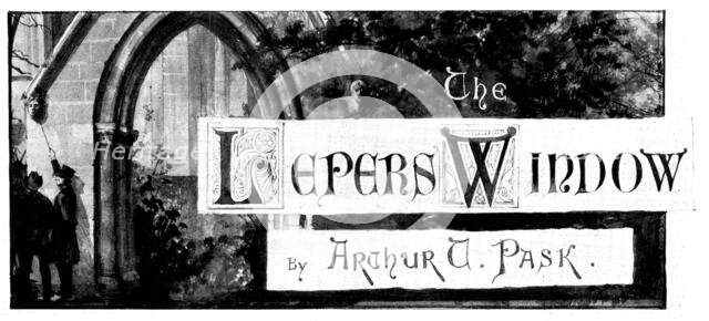 The Lepers' Window, 1898. Creator: Unknown.