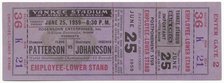 Ticket to a boxing match between Floyd Patterson and Ingemar Johansson, June 25, 1959. Creator: Unknown.