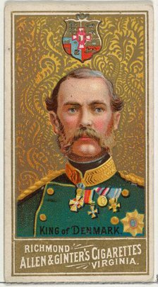 King of Denmark, from World's Sovereigns series (N34) for Allen & Ginter Cigarettes, 1889., 1889. Creator: Allen & Ginter.