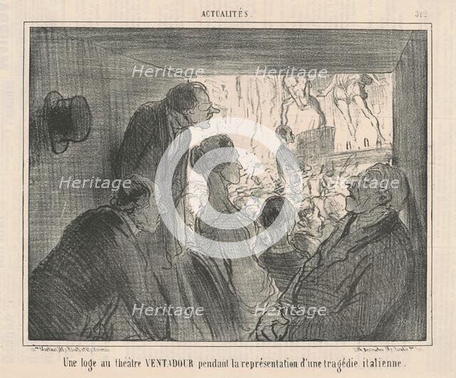 Un loge au théâtre VENTADOUR..., 19th century. Creator: Honore Daumier.