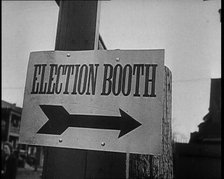 Sign Reads: 'Election Booth', 1932. Creator: British Pathe Ltd.