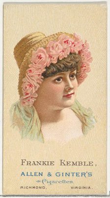 Frankie Kemble, from World's Beauties, Series 2 (N27) for Allen & Ginter Cigarettes, 1888., 1888. Creator: Allen & Ginter.