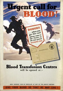 'Urgent call for blood', World War II poster, between 1939 and 1946. Creators: Central Office of Information, Unknown.