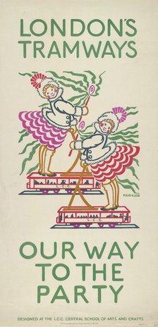 'Our Way to the Party', London County Council (LCC) Tramways poster, 1924. Artist: Maud Klein
