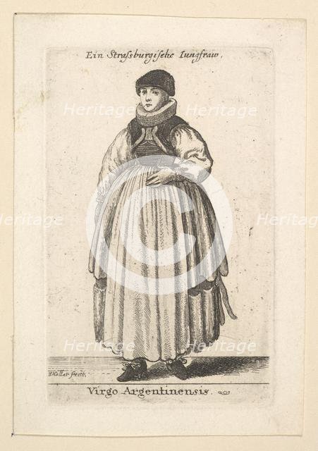Virgo Argentinensis. (Unmarried woman from Strasbourg), 1625-77. Creator: Wenceslaus Hollar.