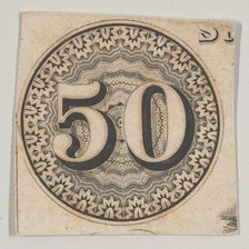 Banknote motif: the number 50 against an ornamental lathe work rondel resembling la..., ca. 1824-42. Creator: Durand, Perkins & Co.