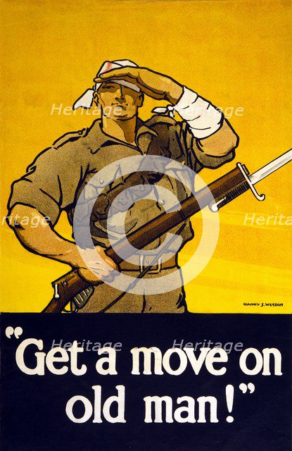 Recruitment Poster Get A Move On Old Man, 1915.
