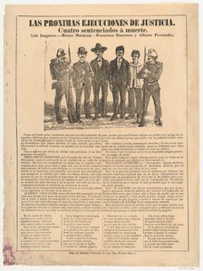Broadsheet relating to the execution of four men in the name of justice, ca. 1890..., ca. 1890-1910. Creator: José Guadalupe Posada.