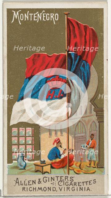 Montenegro, from Flags of All Nations, Series 2 (N10) for Allen & Ginter Cigarettes Brands..., 1890. Creator: Allen & Ginter.