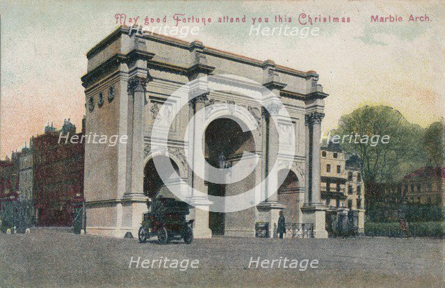'May good fortune attend you this Christmas - Marble Arch', c1910. Artist: Unknown.