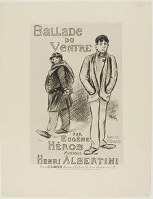Ballade du Ventre, 1892. Creator: Theophile Alexandre Steinlen.