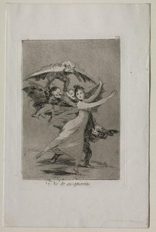 Caprichos: You Will Not Escape. Creator: Francisco de Goya (Spanish, 1746-1828).