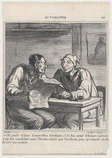 -They're talking about new elections. -Before I vote for a candidate, I want..., September 27, 1869. Creator: Honore Daumier.