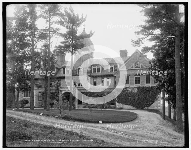 Bishop Hopkin's Hall, Vermont Episcopal Institute, Burlington, Vt., c1902. Creator: Unknown.