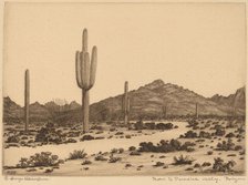 Road to Paradise Valley, Arizona, c. 1926. Creator: George Elbert Burr.