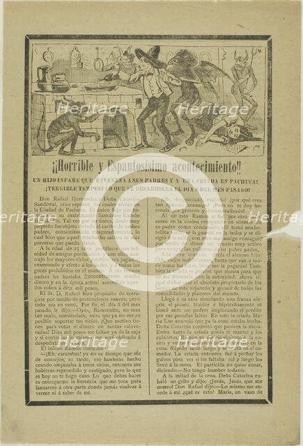 Horrible and Frightening Event!, n.d. Creator: José Guadalupe Posada.