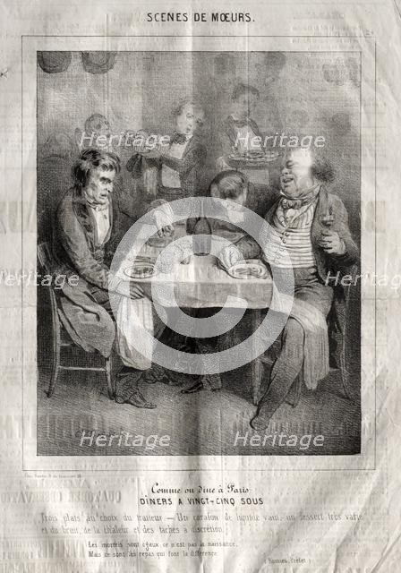 Scènes de moeurs: Comme ou dine à Paris. Diners a vingt-cing sous. Trois plates au choix du traiteur Creator: Charles Joseph Traviès de Villers (French, 1804-1859).