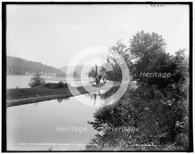 The Susquehanna and old canal at Shickshinny, Pa., between 1890 and 1901. Creator: Unknown.