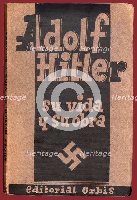 Cover of the book 'Adolf Hitler. His life and work' by Erich Beier-Lindhardt. Published in Barcel…
