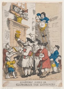 Quarterly Dunns, or Clamorous Tax Gatherers, February 3, 1805., February 3, 1805. Creator: Thomas Rowlandson.