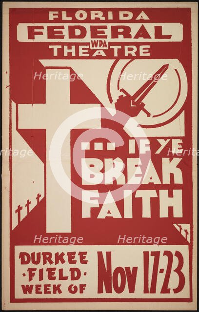 If Ye Break Faith, Jacksonville, FL, 1938. Creator: Unknown.