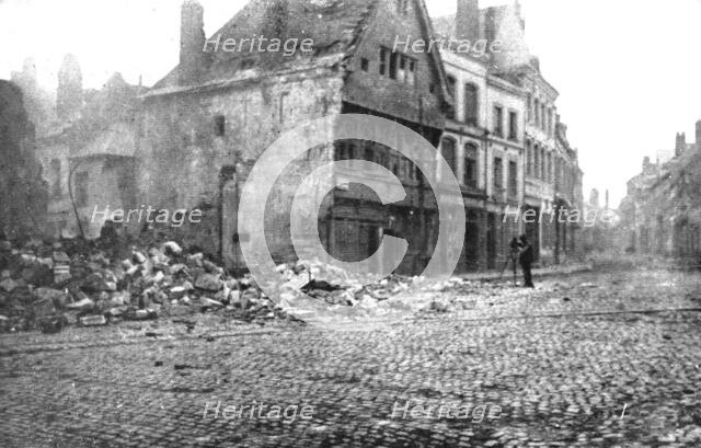 ''La Destruction de Cambrai; Cette destruction systematique de Cambrai...', 1918. Creator: Unknown.
