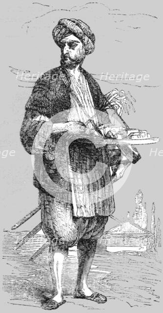 'Dealer in Sweetmeats; Industrious Classes in Constantinople', 1854. Creator: Unknown.