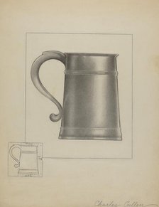 Pewter Mug, c. 1936. Creator: Charles Cullen.