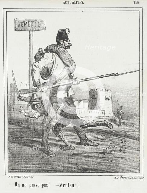 Venetie: On ne passe pas! -Menteur!, 1866. Creator: Cham.