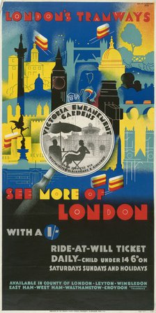 'See More of London with a Shilling', London County Council (LCC) Tramways poster, 1933. Artist: Ralph & Brown Studios