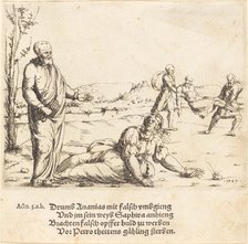 The Punishment of Ananias and Sapphira, 1549. Creator: Augustin Hirschvogel.